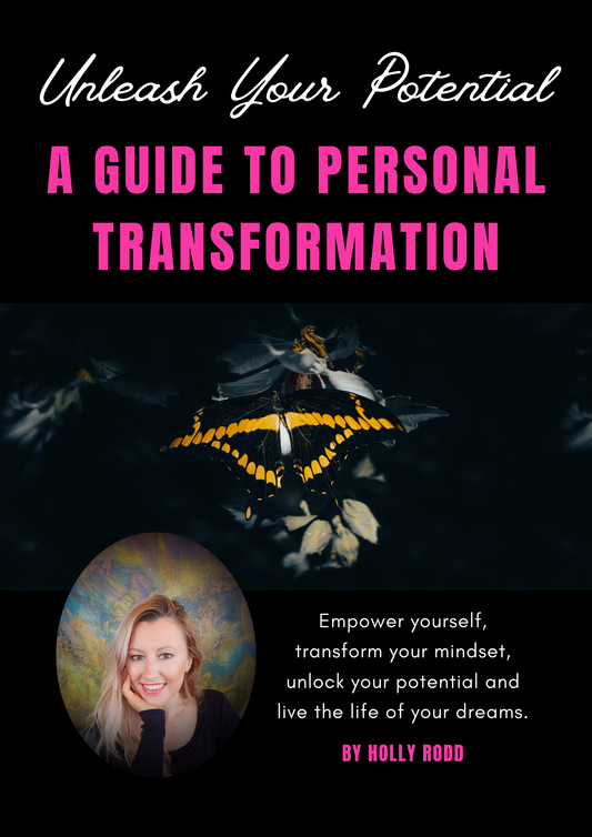 Unleash Your Potential: A Guide to Personal Transformation